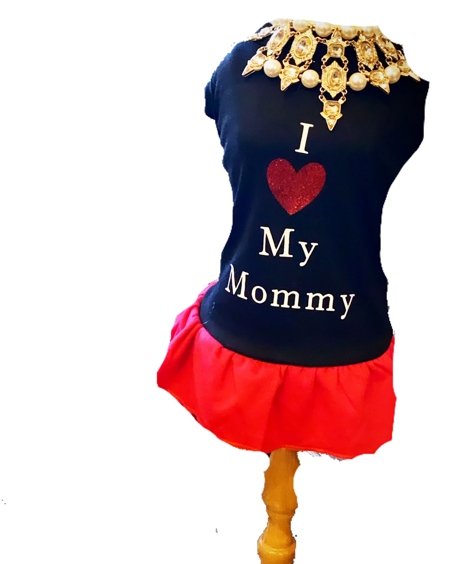 I Love  My Mommy Dress